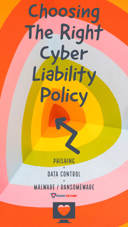 Choosing The Right Cyber Liability Policy