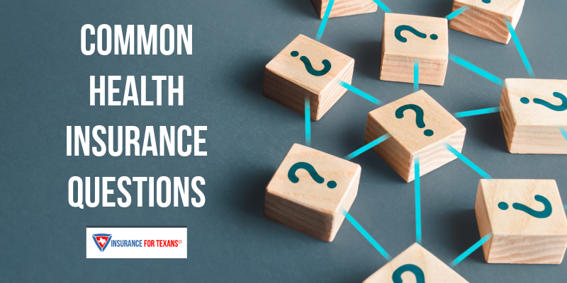 Common Health Insurance Questions