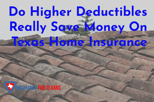 Do Higher Deductibles Really Save Money On Home Insurance