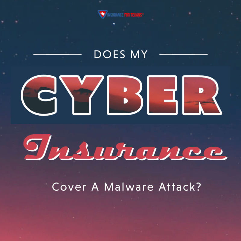 Does My Cyber Insurance Cover A Malware Attack?
