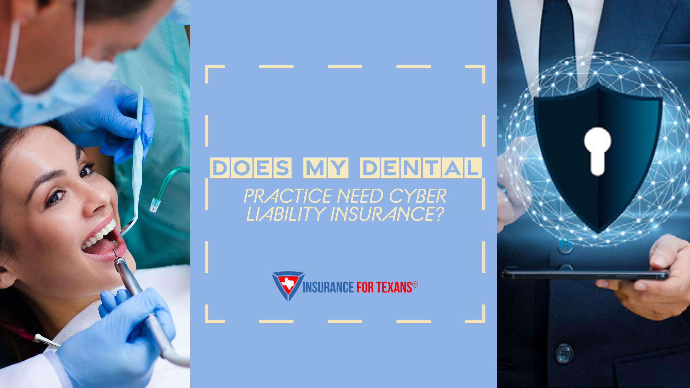 Does My Dental Practice Need Cyber Liability Insurance-1