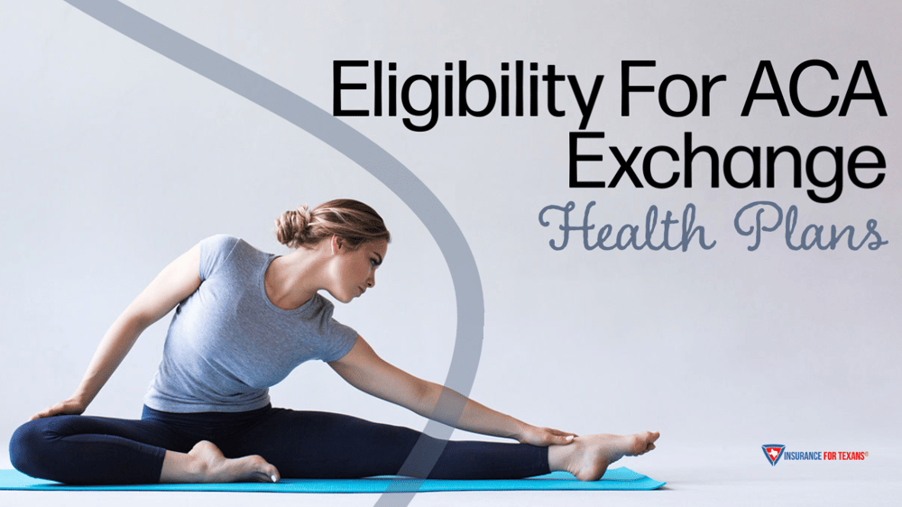 Eligibility For ACA Exchange