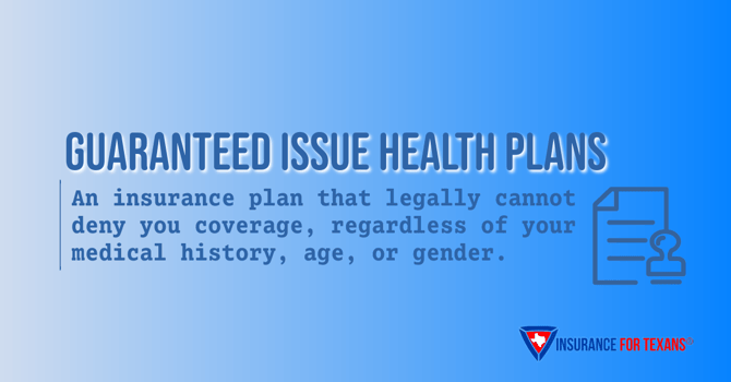 Guaranteed Issue Health Insurance 