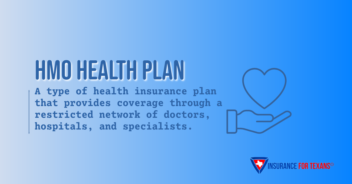 What is an HMO health plan?