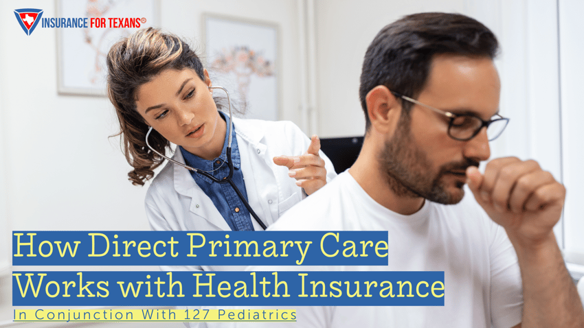 How Direct Primary Care Works with Health Insurance