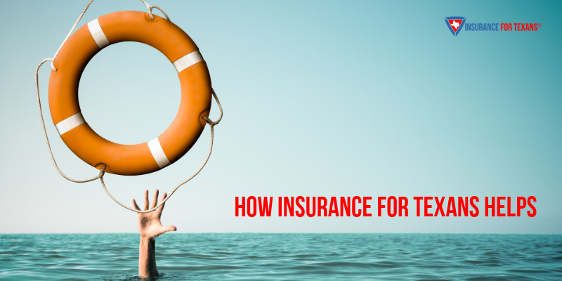 How Insurance For Texans Helps