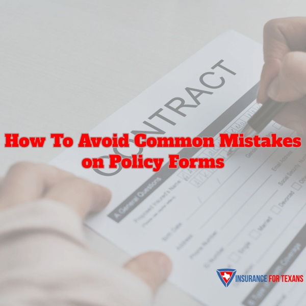 How To Avoid Common Mistakes On Policy Forms