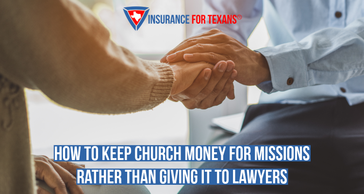 How To Keep Church Money For Missions Rather Than Giving It To Lawyers