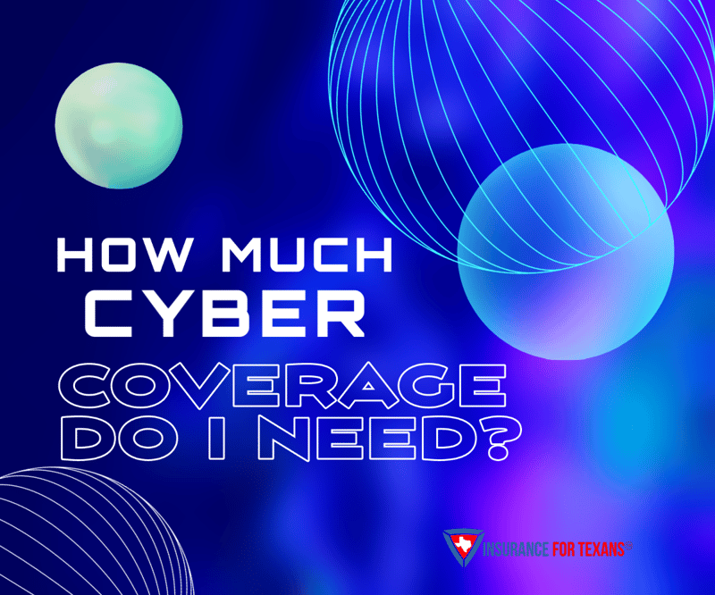 How much cyber coverage do I need