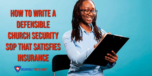 How to Write a Defensible Church Security SOP That Satisfies Insurance