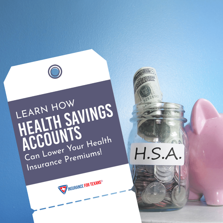 https://www.insurancefortexans.com/hs-fs/hubfs/Learn%20How%20Health%20Savings%20Accounts%20Can%20Lower%20Your%20Health%20Insurance%20Premiums!.png?width=750&height=750&name=Learn%20How%20Health%20Savings%20Accounts%20Can%20Lower%20Your%20Health%20Insurance%20Premiums!.png