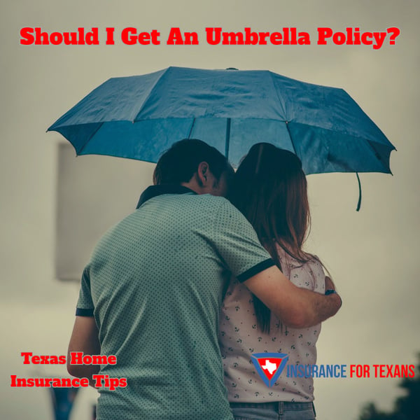 Should I Get An Umbrella Policy