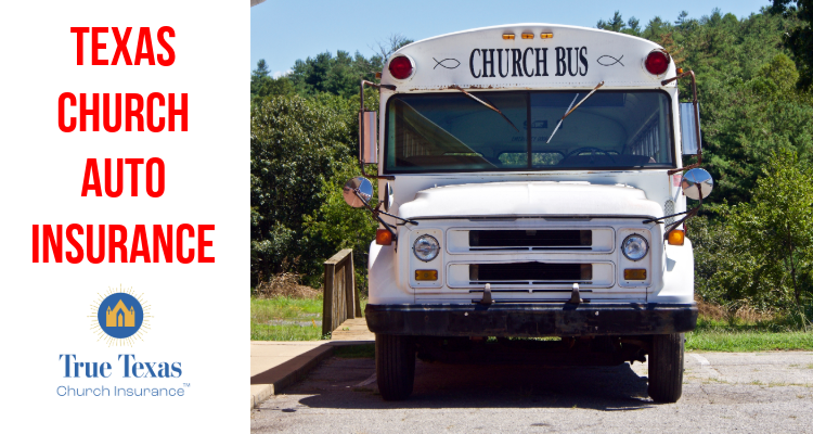 Texas Church Auto Insurance