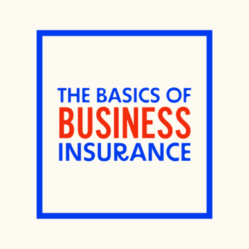 The Basics Of Texas Business Insurance