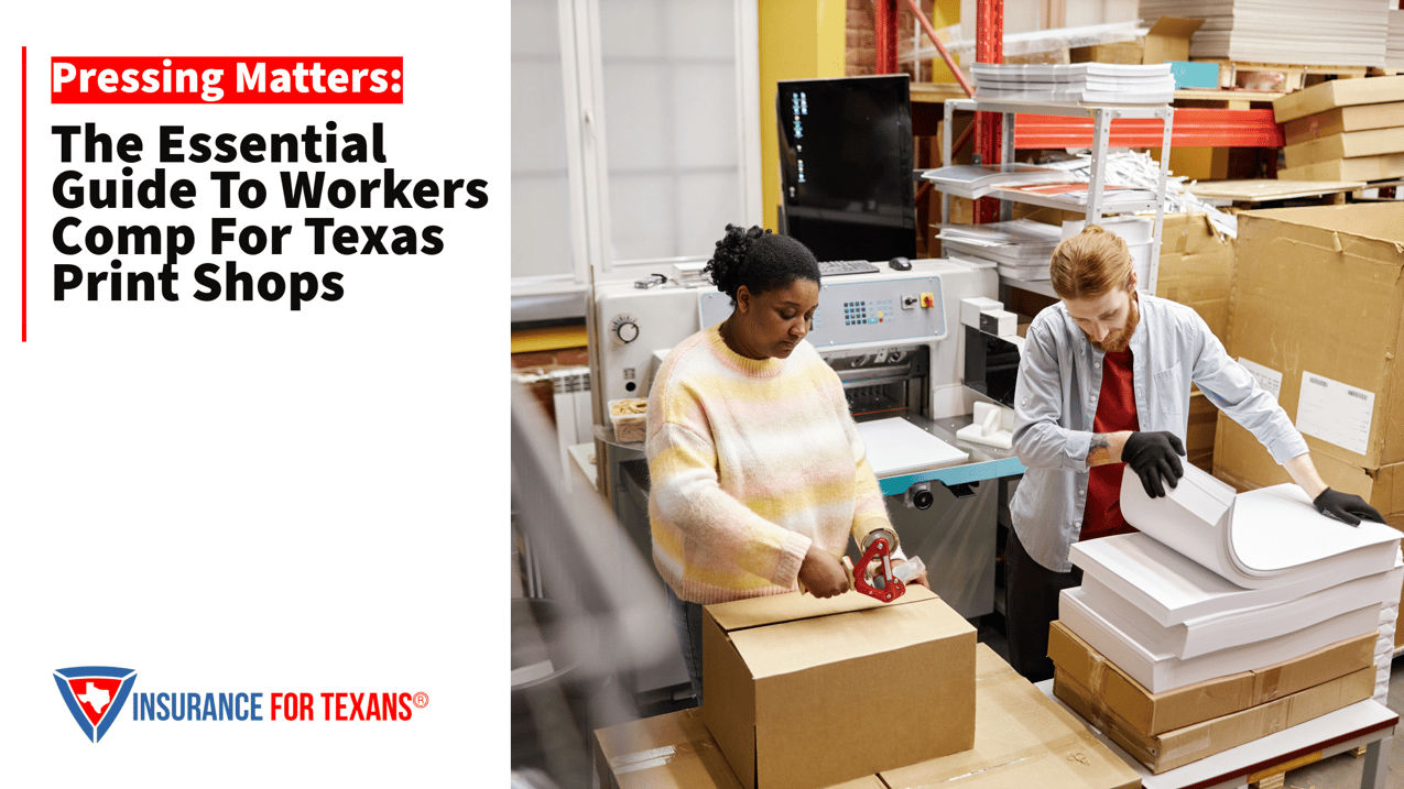 Comp Print Pressing Matters: The Essential Guide to Workers Comp for Texas Print Shops