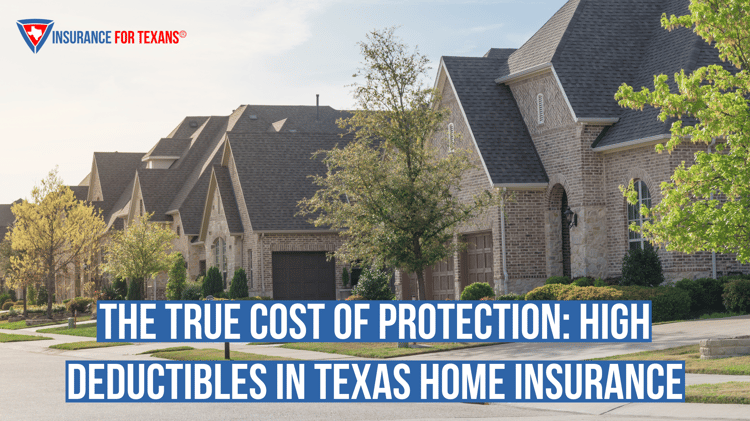 The True Cost of Protection High Deductibles in Texas Home Insurance