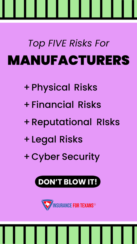 Top 5 Risks For Manufacturers