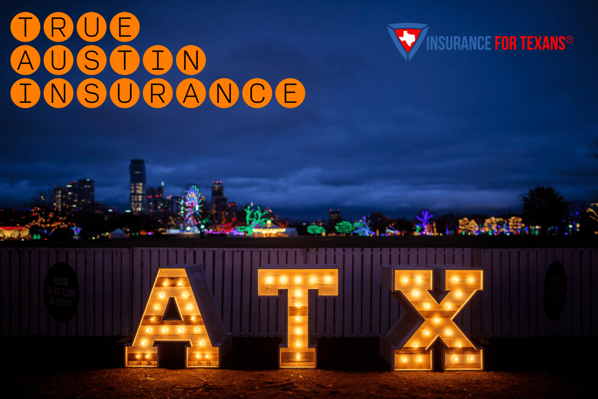 Austin, Texas - True Texas Insurance