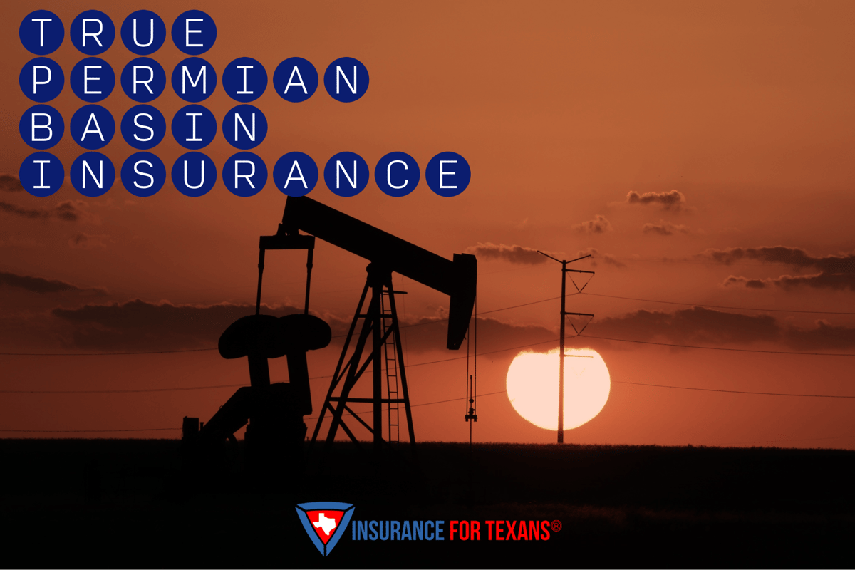 Insurance For Midland & Odessa - True Permian Basin Insurance
