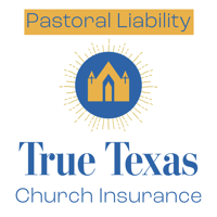 True Texas Church Insurance - Pastoral Liability