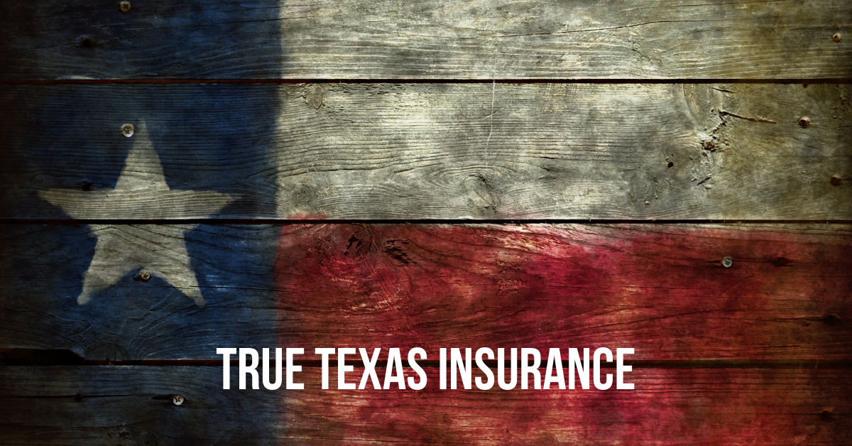True Texas Insurance