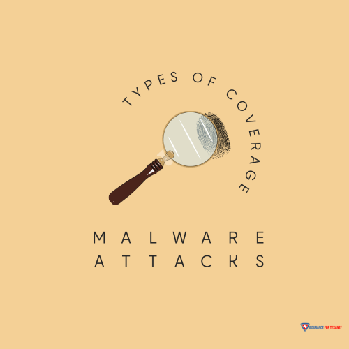 What Types of Coverage Offered For Malware Attacks For Texas Businesses