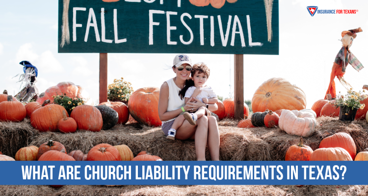 What Are Church Liability Requirements In Texas?