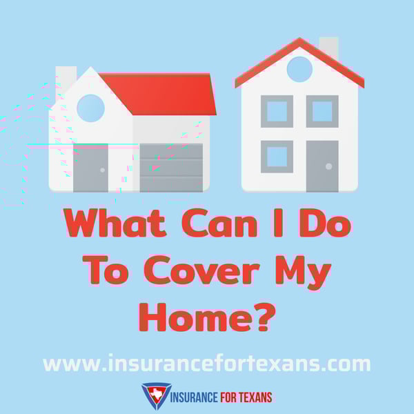 What Can I Do To Cover My Home