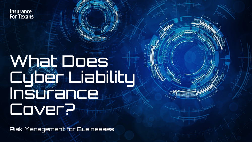 What Does Cyber Liability Insurance Cover?
