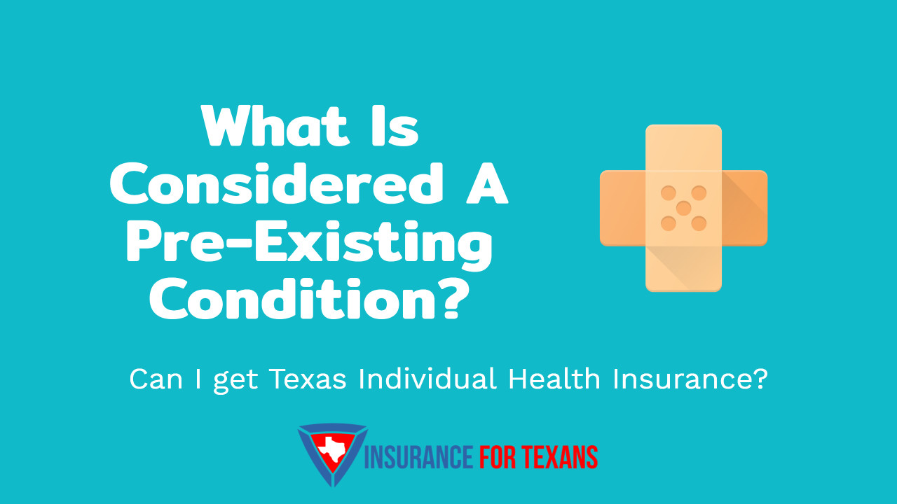 What Is Considered A Pre-Existing Condition