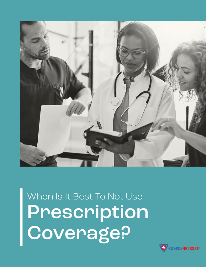 When Is It Best To Not use Prescription Coverage?