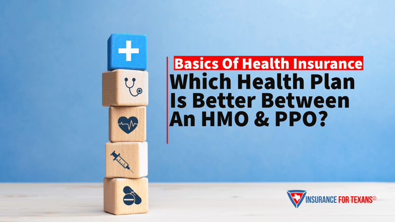 Which Health Plan Is Better Between An HMO & PPO