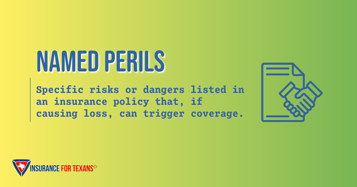 What is Named Perils Coverage?