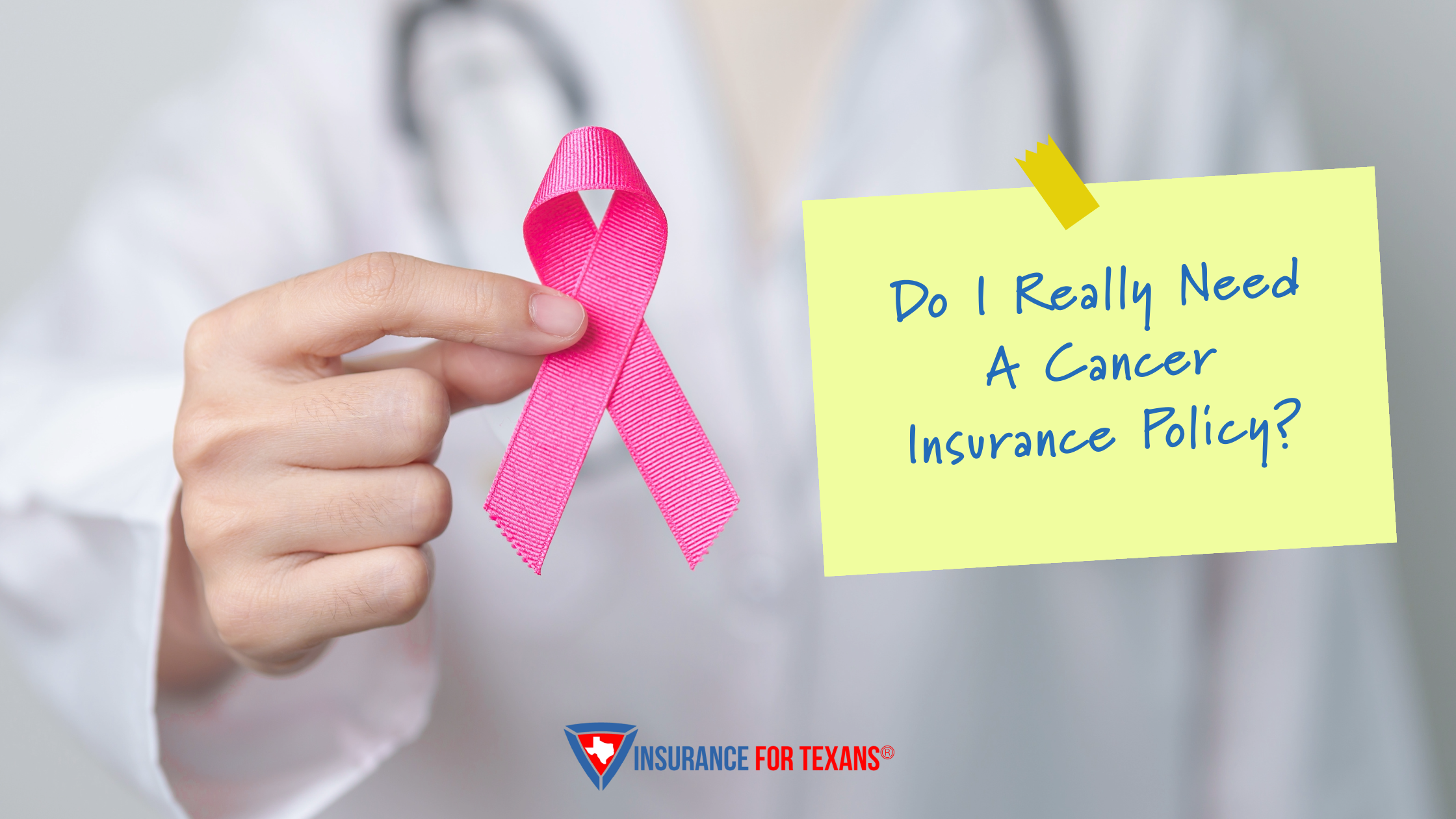 Do I Really Need A Cancer Insurance Policy?