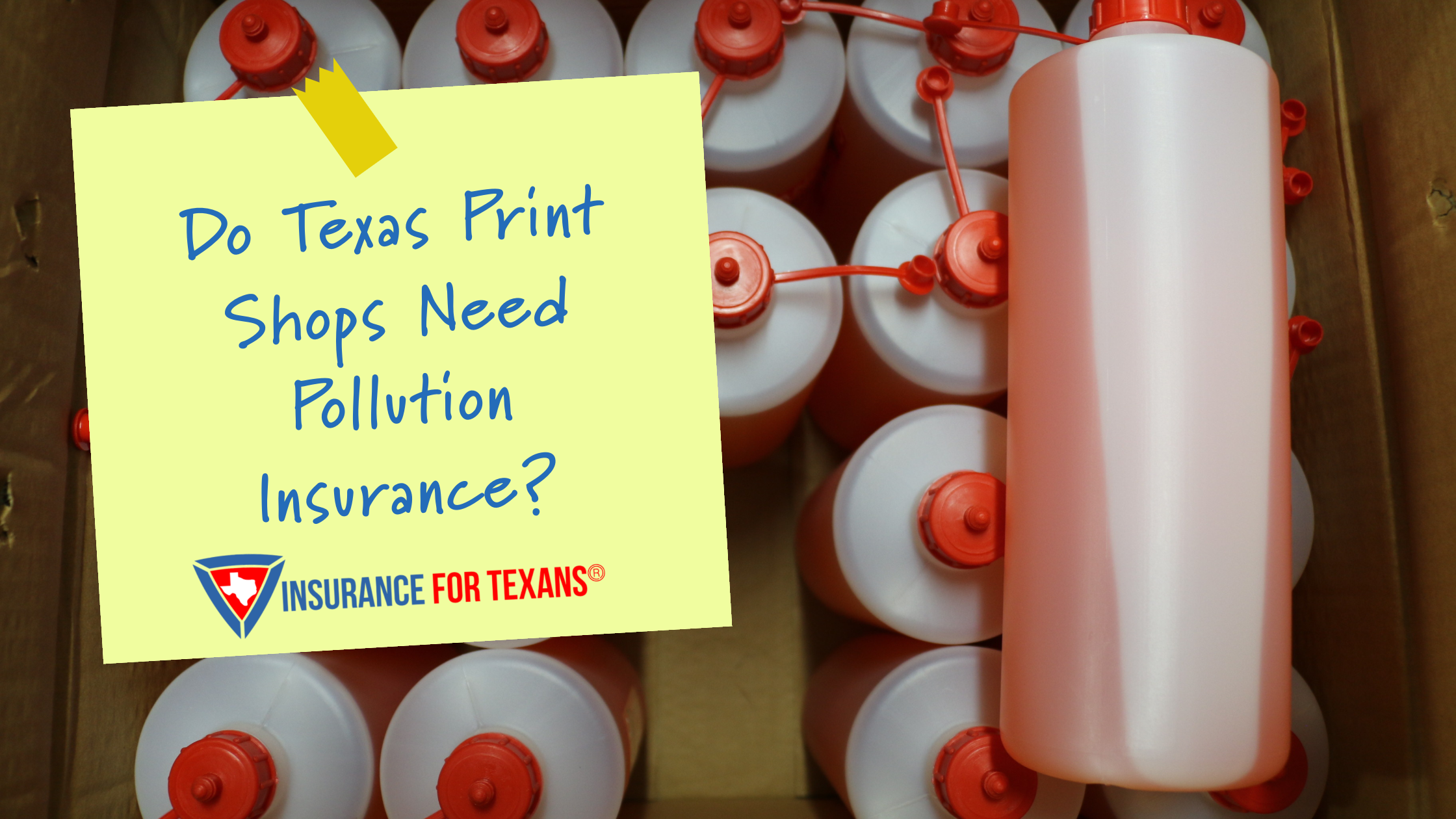 Do Texas Print Shops Need Pollution Insurance?