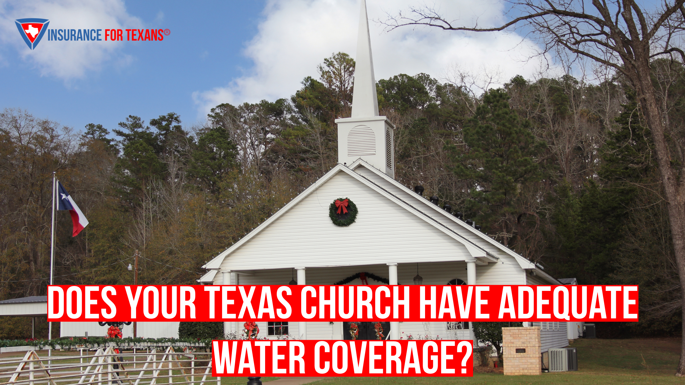 Does Your Texas Church Have Adequate Water Coverage?