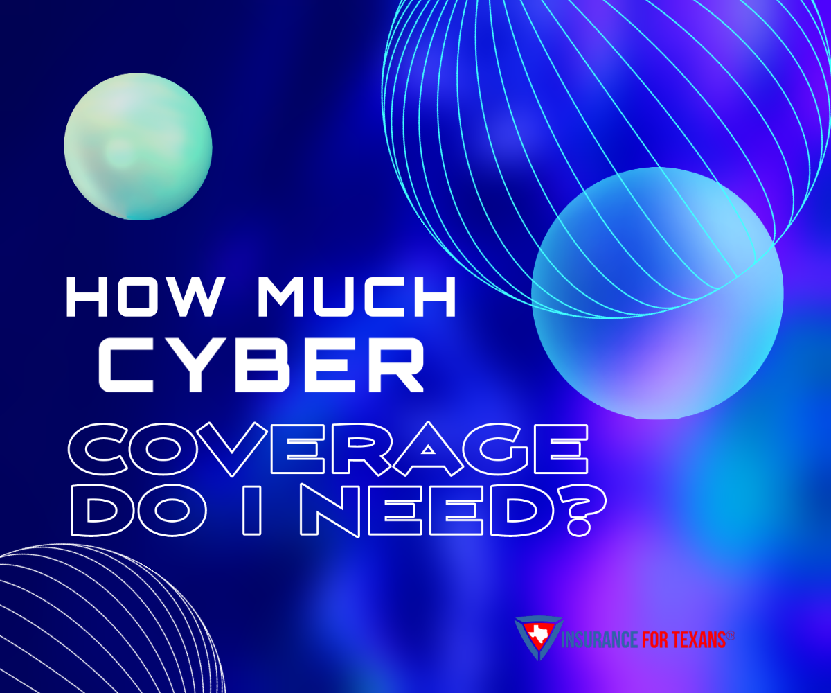 How much Cyber Liability Coverage Does Your Business Need?