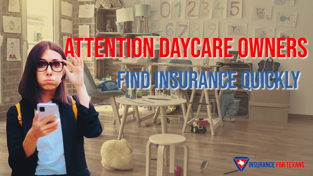 how to find texas daycare insurance quickly