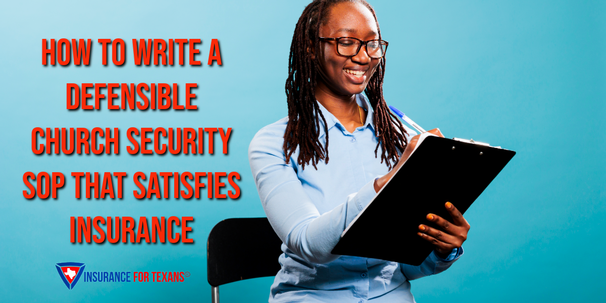 How to write a defensible Church safety SOP that satisfies insurance