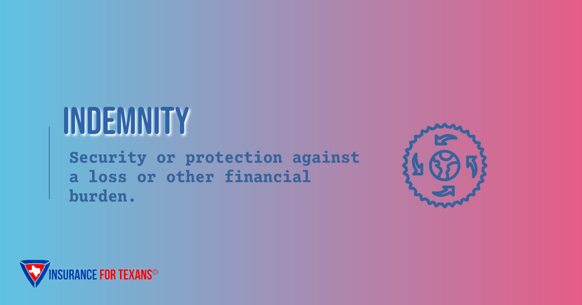 What is Indemnity?