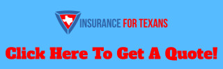 Insurance For Texans - Get A Quote