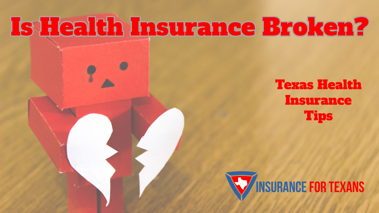 Is Health Insurance Broken