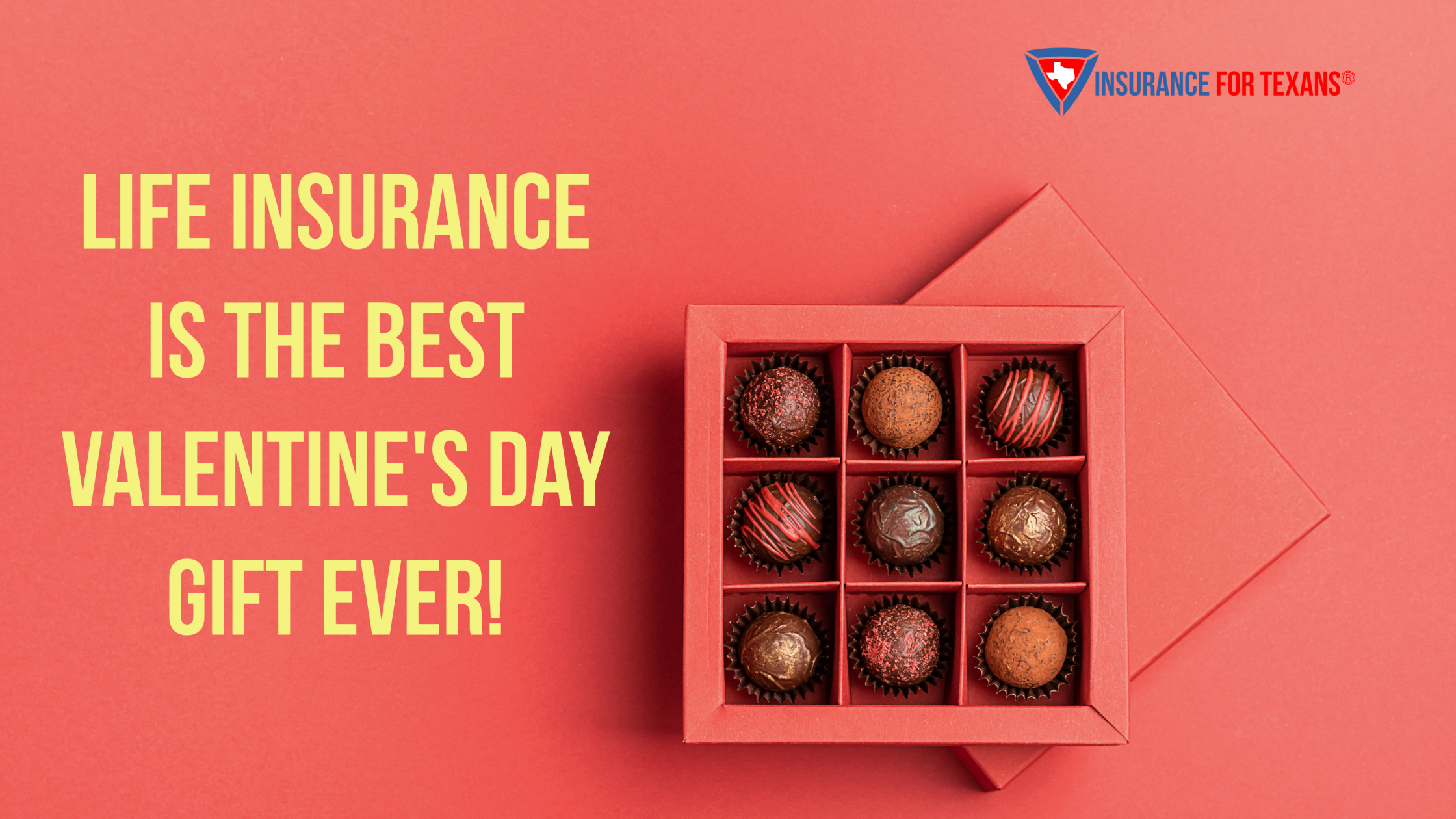Life Insurance Is The Best Valentine's Day Gift Ever!