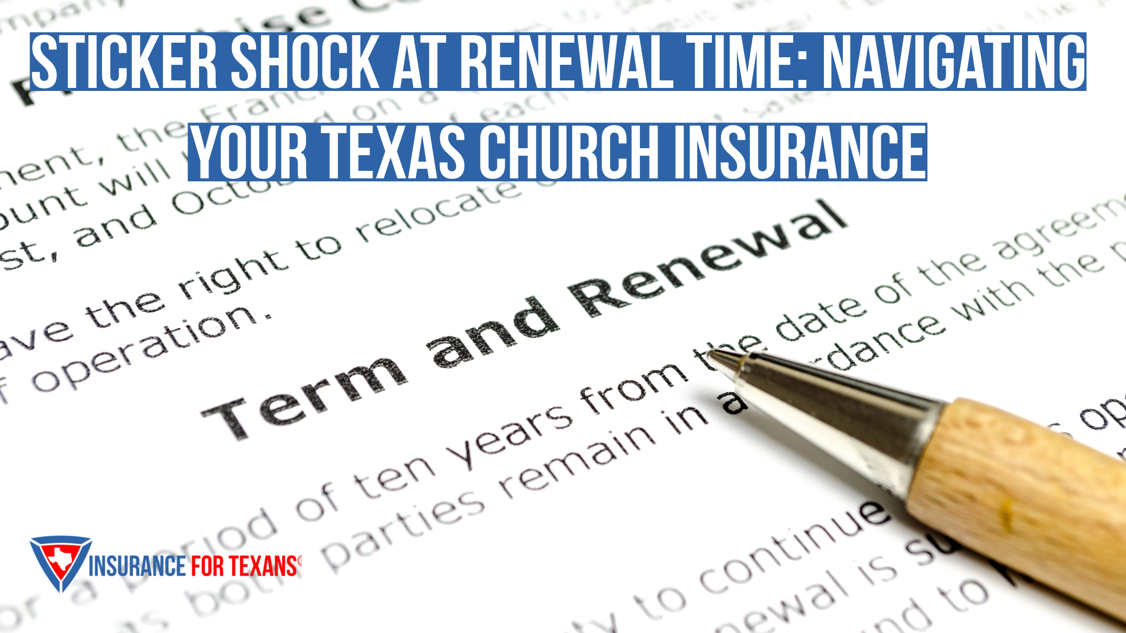 Sticker Shock at Renewal Time: Navigating Your Texas Church Insurance