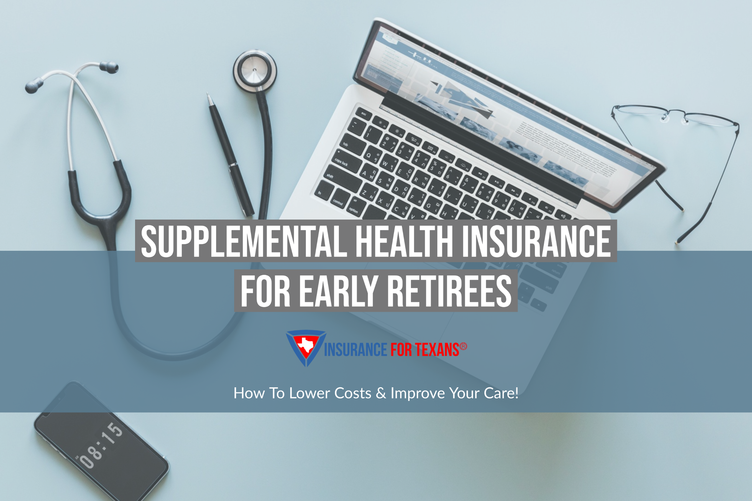 Early Retirees Need Supplemental Health Insurance To Lower Total Cost Of Care
