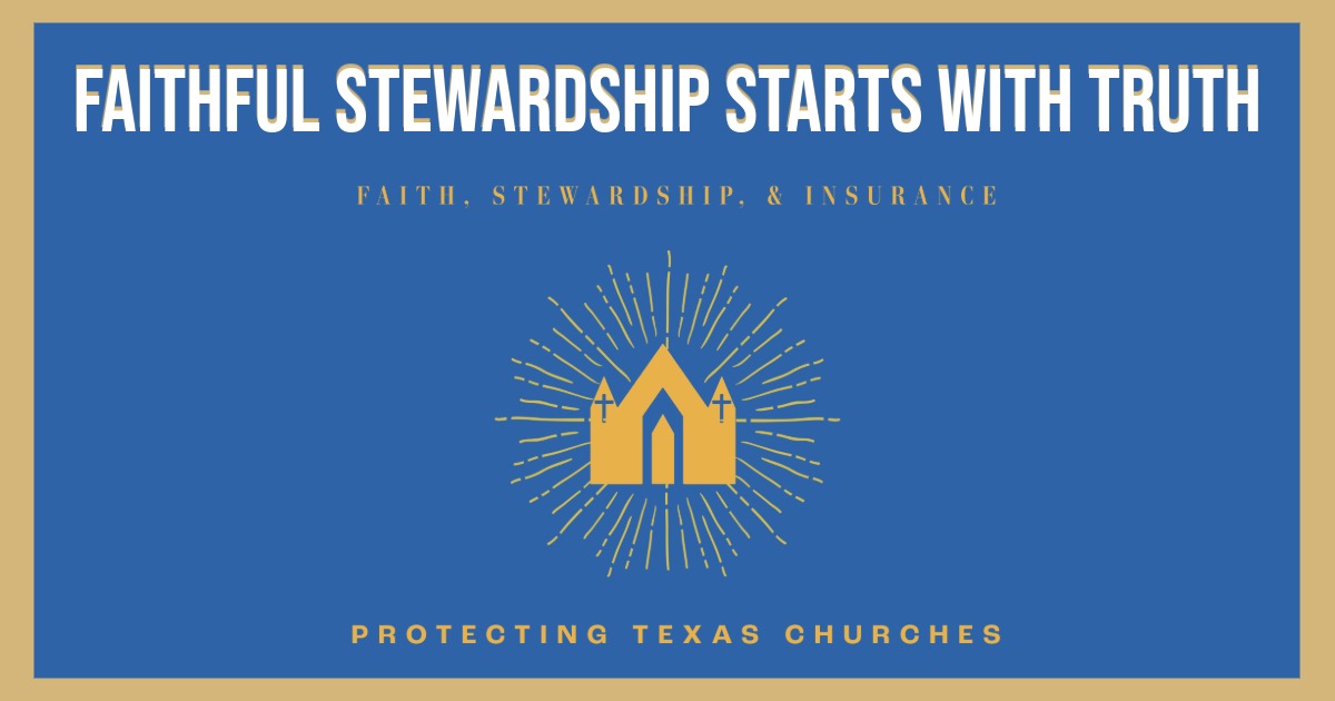 Faithful Stewardship Starts with the Truth