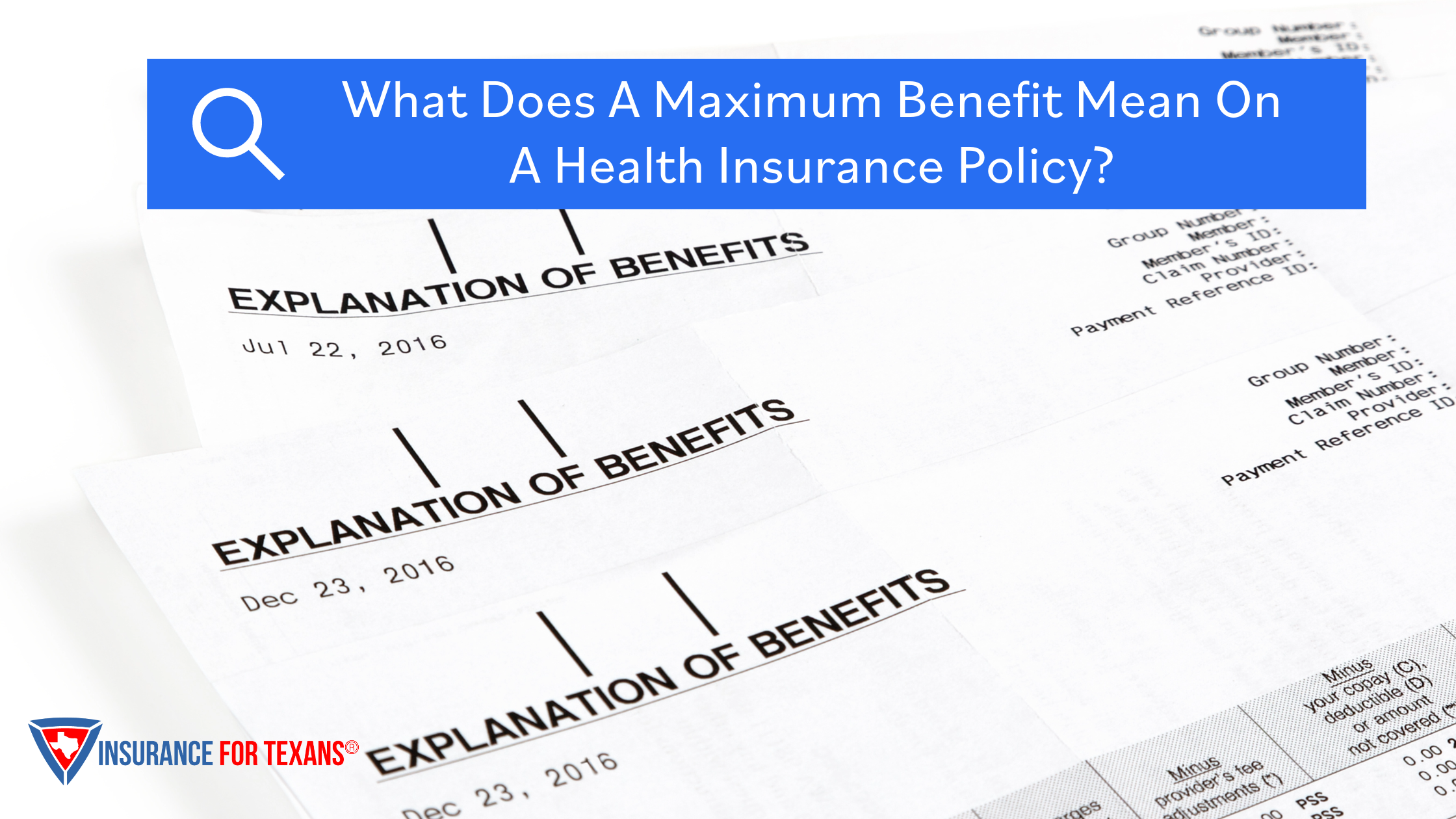 What Does A Maximum Benefit Mean On A Health Insurance Policy?