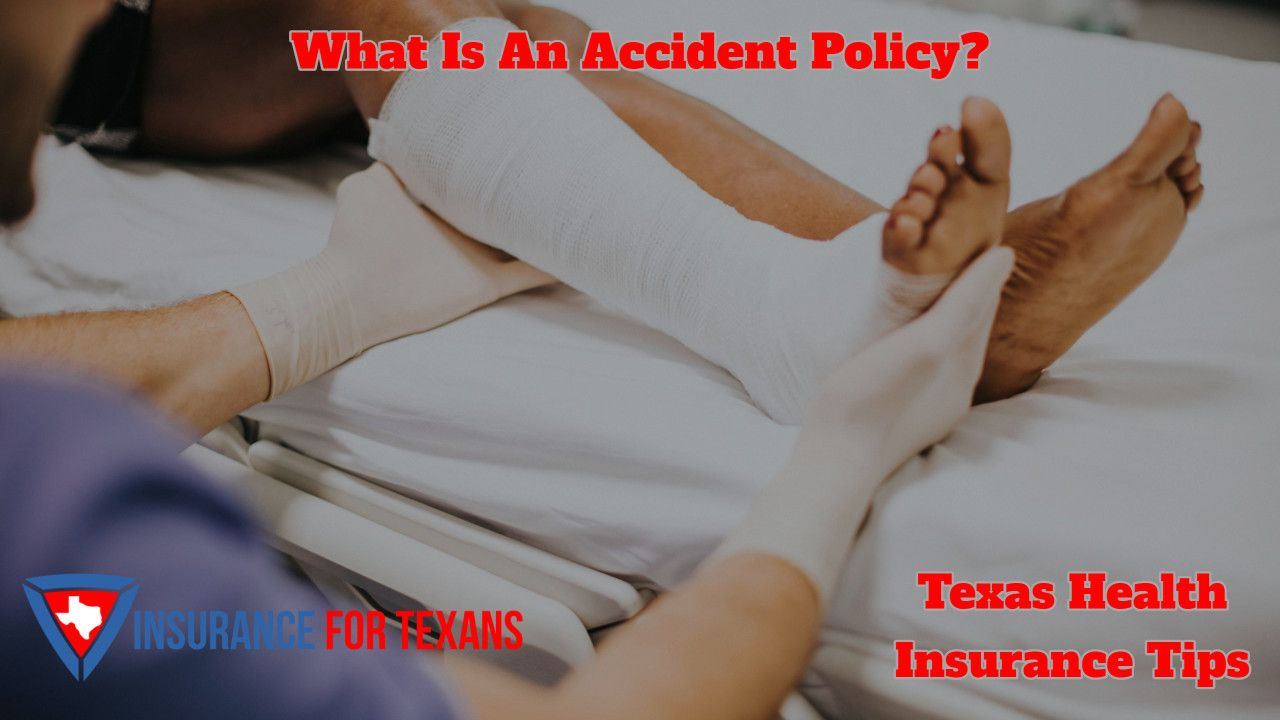 What Is An Accident Policy