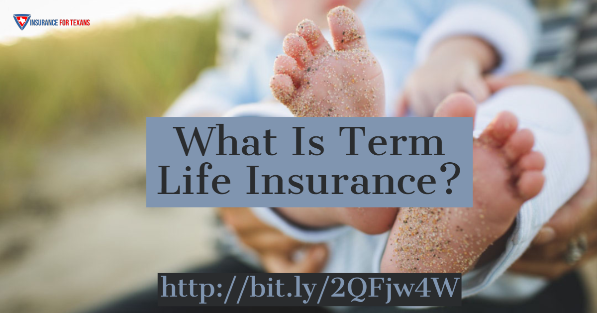 What Is Term Life Insurance