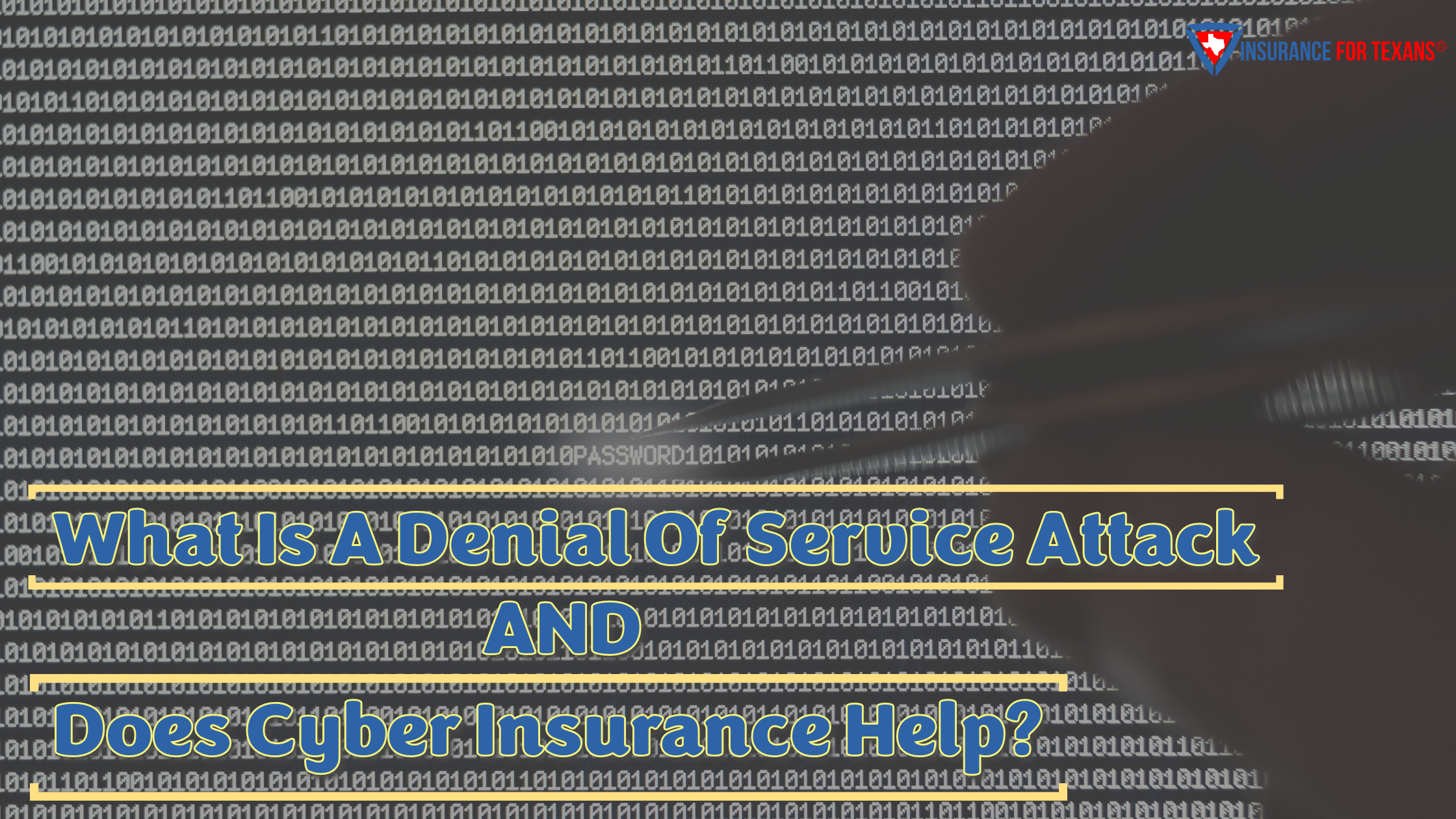  What is a Denial of Service Attack & Does Cyber Insurance Help?